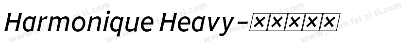 Harmonique Heavy字体转换